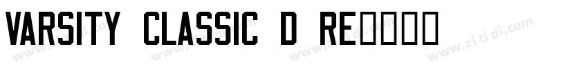 Varsity Classic D Re字体转换